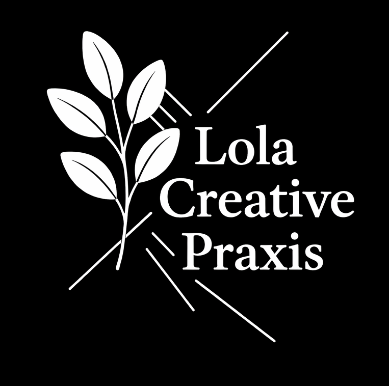 Lola Creative Praxis
